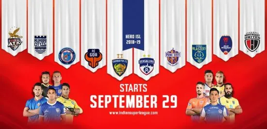 इंडियन सुपर लीग 2018/19 (आईएसएल) फुटबॉल 29 सितंबर 2018 को शुरू हो रहा है